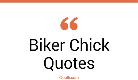 biker chick quotes|inspirational biker sister quotes.